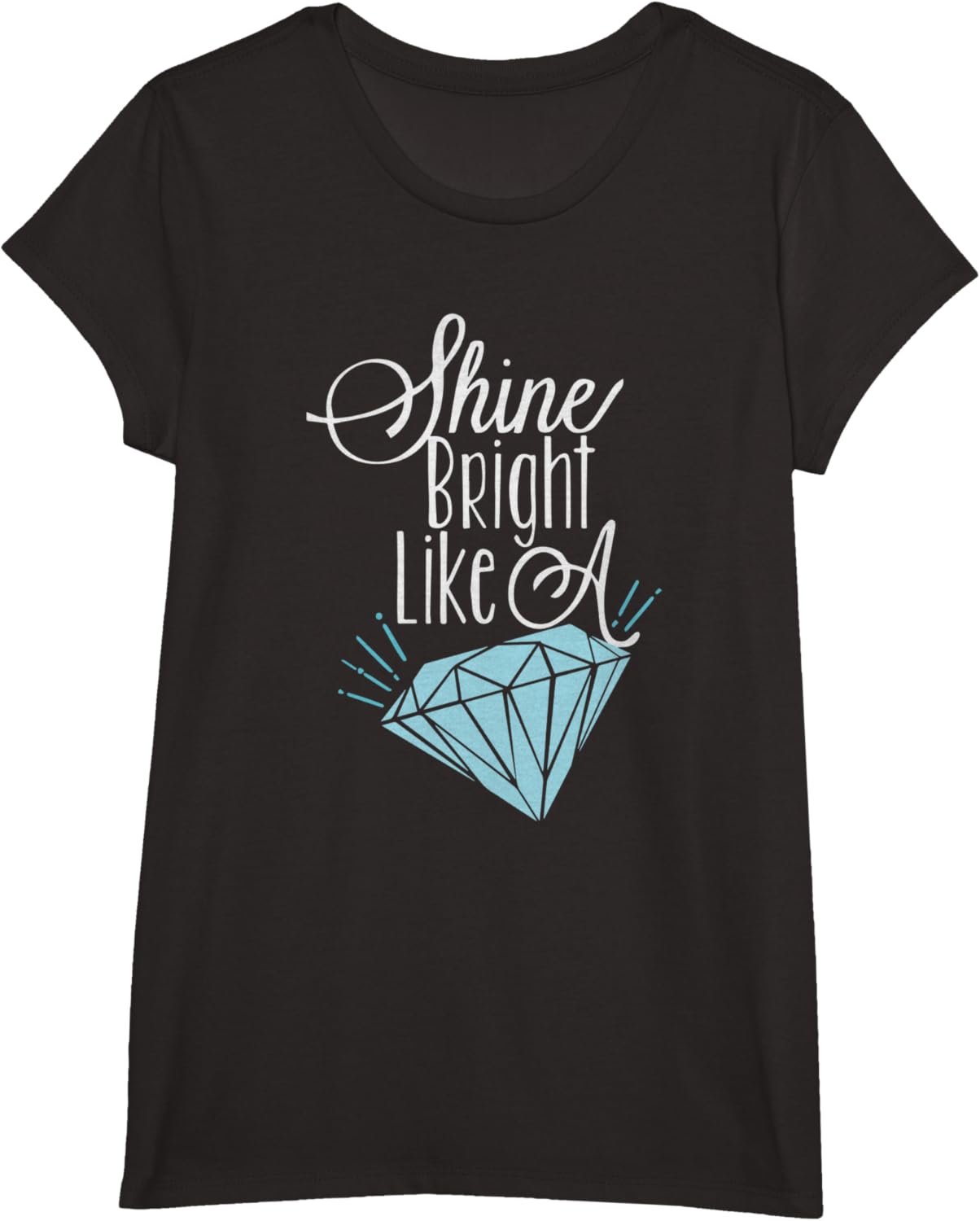 Shine Bright Like A Diamond Tees Shirt - Brilliant T-Shirt T-Shirt