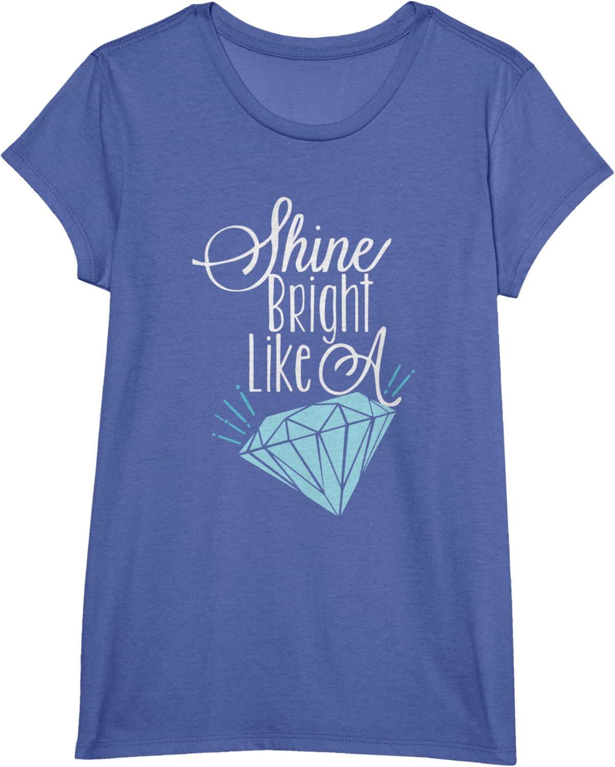 Shine Bright Like A Diamond Tees Shirt - Brilliant T-Shirt T-Shirt