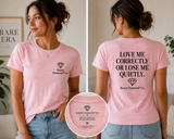 LOVE ME CORRECTLY™ OR LOSE ME QUIETLY™ Women's Graphic T-Shirt | Pink | Rarest Diamond® Co.